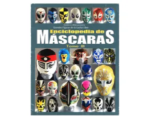 ENCICLOPEDIA DE MASCARAS TOMO 3 PHOTO MAGAZINE